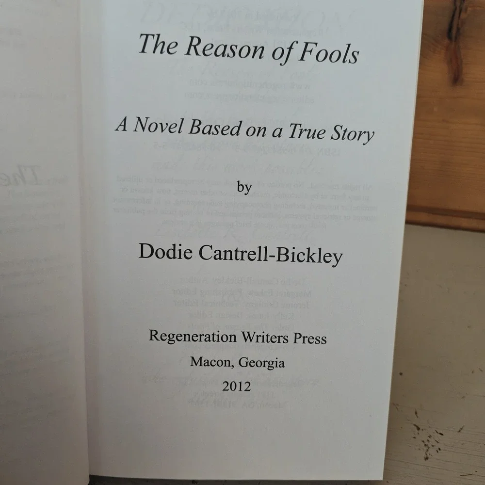The Reason of Fools Hardcover Signed Dodie Cantrell-Bickley 9780984374755